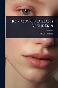 Produktbild: Kennedy On Diseases of the Skin