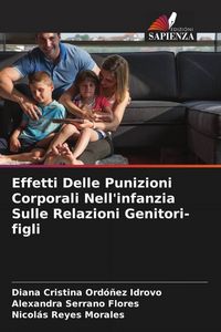 Produktbild: Effetti Delle Punizioni Corporali Nell'infanzia Sulle Relazioni Genitori-figli