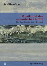 Produktbild: Musik und das ozeanische Gef&uuml;hl