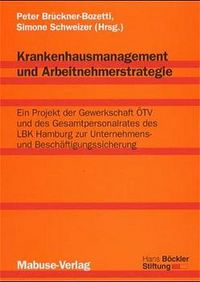 Produktbild: Krankenhausmanagement und Arbeitnehmerstrategie