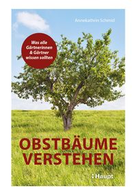 Produktbild: Obstb&auml;ume verstehen
