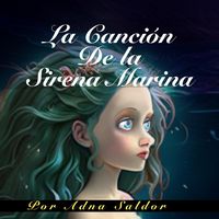 Produktbild: La Canci&oacute;n de la Sirena Marina
