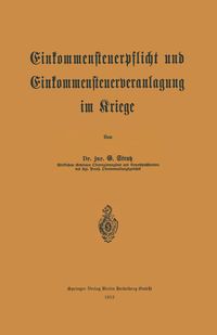 Produktbild: Einkommensteuerpflicht und Einkommensteuerveranlagung im Kriege