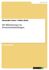 Produktbild: Die Bilanzierung von Pensionsr&uuml;ckstellungen