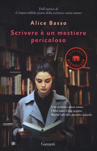 Produktbild: Basso, A: Scrivere &egrave; un mestiere pericoloso