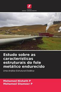 Produktbild: Estudo sobre as caracter&iacute;sticas estruturais do fole met&aacute;lico endurecido