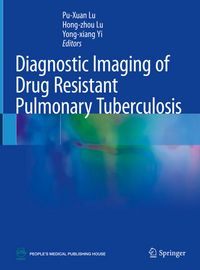 Produktbild: Diagnostic Imaging of Drug Resistant Pulmonary Tuberculosis