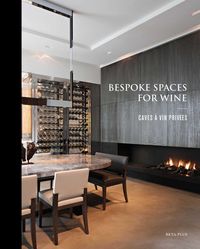 Produktbild: Bespoke Spaces for Wine