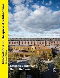 Produktbild: Refuerzo, B: Innovations in Hospice Architecture