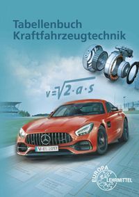 Bild vom Artikel Tabellenbuch Kraftfahrzeugtechnik vom Autor Achim van Huet