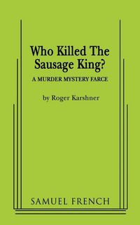 Produktbild: Who Killed the Sausage King?