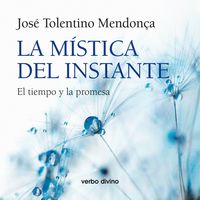 Produktbild: La m&iacute;stica del instante