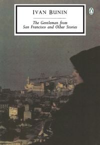 Produktbild: The Gentleman from San Francisco and Other Stories