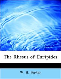 Produktbild: Porter, W: Rhesus of Euripides