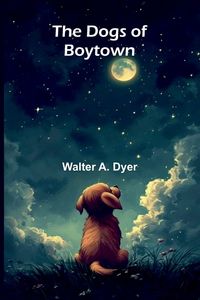 Produktbild: The Dogs of Boytown