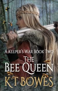Produktbild: The Bee Queen (A Keeper's War, #2)