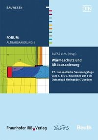 Produktbild: Forum Altbausanierung 6. W&auml;rmeschutz und Altbausanierung