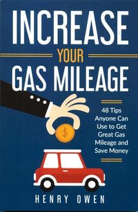 Produktbild: Increase Your Gas Mileage