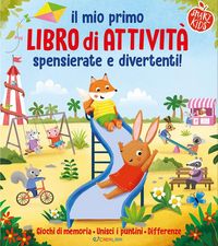 Produktbild: Il mio primo libro di attivit&agrave; spensierate e divertenti