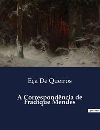 Produktbild: A Correspond&ecirc;ncia de Fradique Mendes