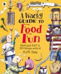 Produktbild: Wacky Guide to Food Fun