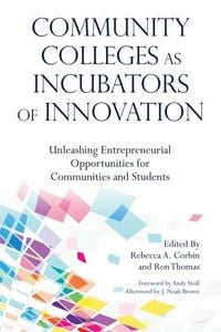 Produktbild: Community Colleges as Incubators of Innovation