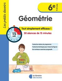 Produktbild: G&eacute;om&eacute;trie 6e, 11-12 ans : 30 s&eacute;ances de 15 minutes