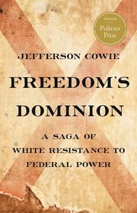 Produktbild: Freedom's Dominion (Winner of the Pulitzer Prize)