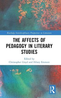 Produktbild: The Affects of Pedagogy in Literary Studies
