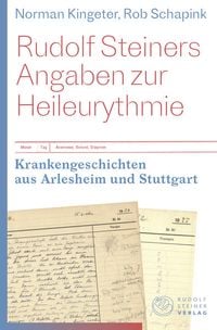 Produktbild: Rudolf Steiners Angaben zur Heileurythmie