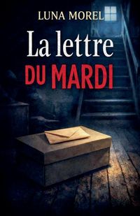 Produktbild: La lettre du mardi
