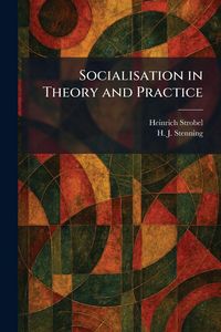 Produktbild: Socialisation in Theory and Practice