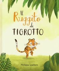 Produktbild: Il ruggito di Tigrotto