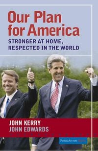 Produktbild: Our Plan for America: Stronger at Home, Respected in the World