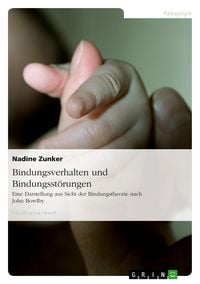 Produktbild: Bindungsverhalten und Bindungsst&ouml;rungen