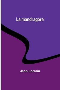 Produktbild: La mandragore