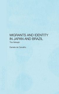 Produktbild: Migrants and Identity in Japan and Brazil
