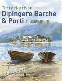 Produktbild: Dipingere barche & porti ad acquarello