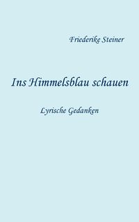 Produktbild: Ins Himmelsblau schauen