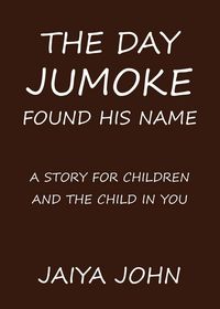 Produktbild: The Day Jumoke Found His Name