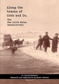 Produktbild: Along the tracks of Cobb and Co. - The New South Wales Headquarters
