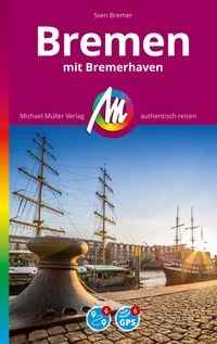 Produktbild: MICHAEL M&Uuml;LLER Reisef&uuml;hrer Bremen MM-City