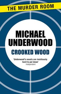 Bild vom Artikel Crooked Wood vom Autor Michael Underwood