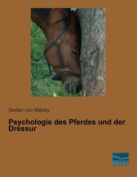 Bild vom Artikel Psychologie des Pferdes und der Dressur vom Autor Stefan Máday