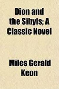 Produktbild: Dion and the Sibyls; A Classic Novel