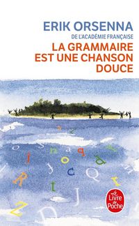 Produktbild: Le grammaire est une chanson douce