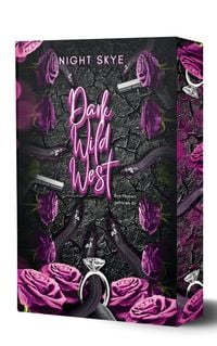 Produktbild: Dark Wild West - Ihre Herzen geh&ouml;ren dir (Reverse Harem, Dark Romance) - Teil 3