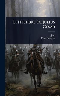 Produktbild: Li Hystore De Julius Cesar