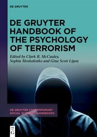 Produktbild: De Gruyter Handbook of the Psychology of Terrorism