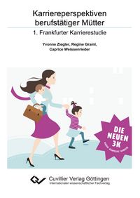 Produktbild: Karriereperspektiven berufst&auml;tiger M&uuml;tter
